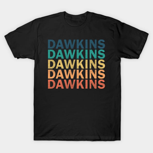 Dawkins Name T Shirt - Dawkins Vintage Retro Name Gift Item Tee T-Shirt by henrietacharthadfield